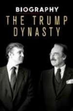 Watch Biography: The Trump Dynasty Zmovies