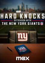 Watch Hard Knocks: Offseason with the New York Giants Zmovies