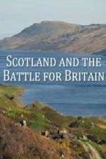 Watch Scotland And The Battle For Britain Zmovies