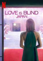 Watch Love is Blind: Japan Zmovies