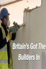 Watch Britain’s Got the Builders In Zmovies