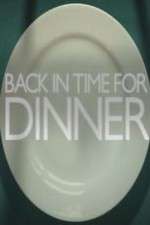 Watch Back in Time for Dinner Zmovies