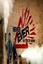 Watch Never Ever Do This at Home Zmovies