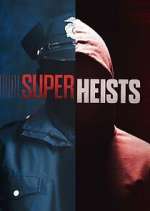 Watch Super Heists Zmovies