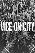 Watch VICE on City Zmovies
