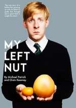 Watch My Left Nut Zmovies