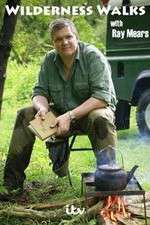 Watch Wilderness Walks with Ray Mears Zmovies