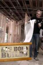 Watch Big Bold Builds Zmovies