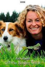 Watch Kate Humble: Off the Beaten Track Zmovies