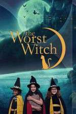 Watch The Worst Witch Zmovies