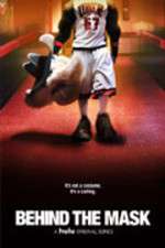 Watch Behind The Mask Zmovies