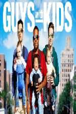 Watch Guys with Kids Zmovies