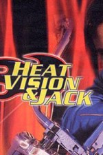 Watch Heat Vision and Jack Zmovies
