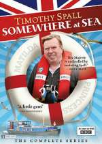 Watch Timothy Spall: Somewhere at Sea Zmovies