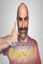 Watch Brody Stevens: Enjoy It! Zmovies