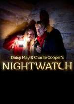 Watch Daisy May & Charlie Cooper\'s Nightwatch Zmovies