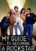Watch My Guide to Becoming a Rock Star Zmovies
