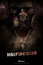 Watch Halfworlds Zmovies
