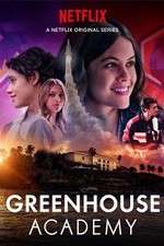 Watch Greenhouse Academy Zmovies
