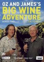 Watch Oz and James's Big Wine Adventure Zmovies