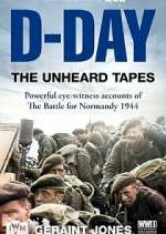 Watch D-Day: The Unheard Tapes Zmovies