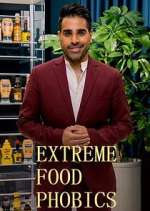 Watch Extreme Food Phobics Zmovies