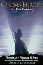 Watch Cinema Europe The Other Hollywood Zmovies