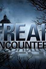 Watch Freak Encounters Zmovies