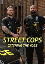 Watch Street Cops: Catching the Yobs Zmovies