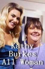 Watch Kathy Burke: All Woman Zmovies
