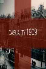 Watch Casualty 1909 Zmovies