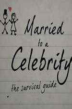 Watch Married to a Celebrity: The Survival Guide Zmovies