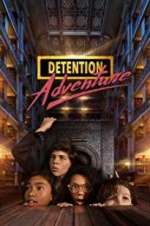 Watch Detention Adventure Zmovies