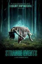 Watch Strange Events Zmovies