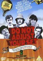 Watch Do Not Adjust Your Set Zmovies