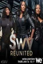 Watch SWV Reunited Zmovies