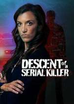 Watch Descent of a Serial Killer Zmovies