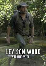Watch Levison Wood: Walking with… Zmovies