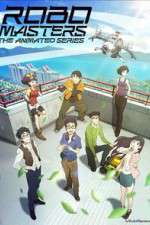 Watch RoboMasters the Animated Series Zmovies