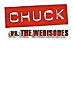 Watch Chuck Versus the Webisodes Zmovies