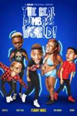 Watch The Real Dumbass World Zmovies